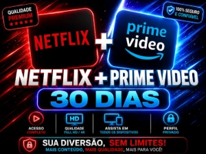 Netflix 4K + Prime Video 30 Dias - Entrega Automatica!!! - Assinaturas e Premium