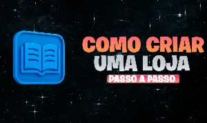 Como Criar uma Loja (Inclui fornecedores) - Courses and Programs