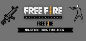 [EMULADOR] NO-RECOIL FREE FIRE 100%