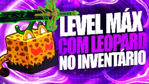 BLOX FRUITS > 🐆LEOPARD NO INV + 👊GODHUMAN + LEVEL MÁXIMO