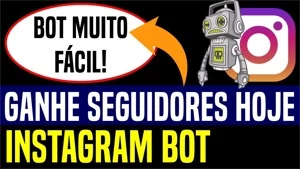 Bot para ganhar seguidores no instagram - Redes Sociais