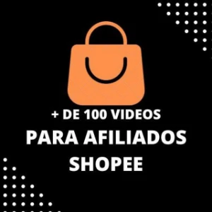 Promoção: + De 100 Vídeos Para Afiliados Shopee - Redes Sociais