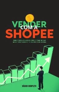 Ebook - Como Ganhar Dinheiro Com A Shopee - eBooks