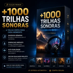 🎵 +1000 Trilhas Sonoras Premium - Outros