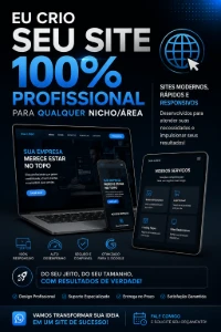 Crio Seu Site 100% Profissional !! - Sites, Lojas e Sistemas Prontos Sites e Scripts