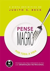 Pense Magro por Toda a Vida Judith S. Beck - eBooks