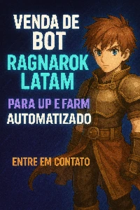 🔹Bot para Ragnarok LATAM – UP e Farm 100% Automatizado!