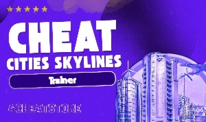 [Treiner - Cheat - Hack] Cities Skylines - Others