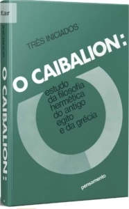 O CAIBALION, livro do ano 1800, ENSINAMENTO PERDIDO. - Outros