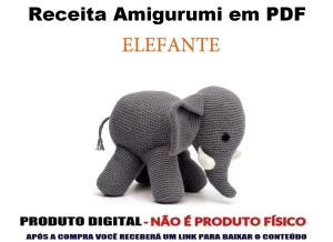 Receita Amigurumi em PDF Elefante