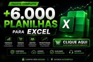 Pack Com +6.000 Planilhas Excel Prontas! - Planilhas e Dashboards