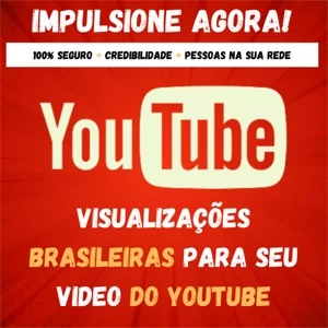 Compre Visualizações Brasileiras YouTube - COM GARANTIA - Redes Sociais