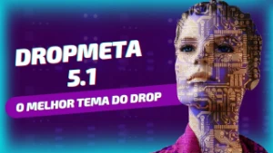 Tema Dropmeta 5.1 Versão Nova 2024 Shopify