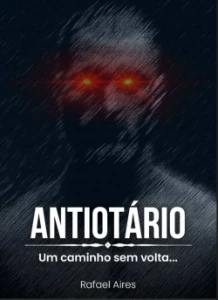 Antiotário - Um Caminho sem volta - eBooks
