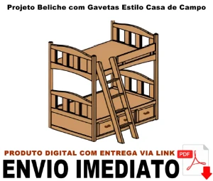 Projeto Para Fazer Beliche com Gavetas Estilo Chalé