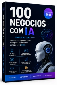 100 Negócios Lucrativos IA - Inteligência Artificial