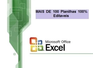 Mais de 100 Planilhas Excel Editáveis