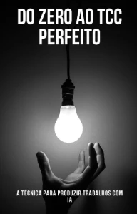 Guia Definitivo para Fazer TCC: Passo a Passo