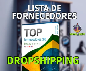 Lista de 1800+ Fornecedores Para Dropshipping e Atacado 