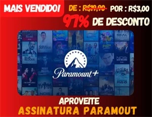 (PROMOÇÃO) Paramount Plus - Assinaturas e Premium