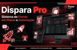 Dispara Pro: Sistema de Envios em Massa e Automação