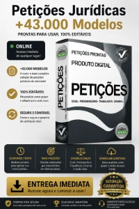 Petições Jurídicas + 43.000 Modelos - 100 % Editáveis