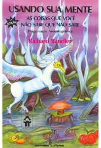 Livro Usando Sua Mente de Richard Bandler - eBooks