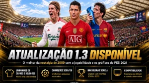 PES 2021 Patch PES 2009 Remake Versão 1.3 - eFootball PES