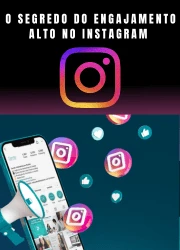 O Segredo do Engajamento Alto no Instagram - Redes Sociais