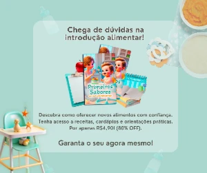 Ebook Primeiros Sabores (Introdução Alimentar Para Bebes)