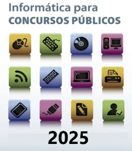 Informática Para Concursos Públicos - 2025