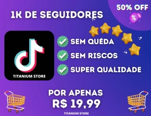 [Promoção] 1K Seguidores Tiktok Por Apenas R$ 19,99 😲 - Redes Sociais