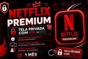 Netflix Premium + Pin [30D] - Assinaturas e Premium