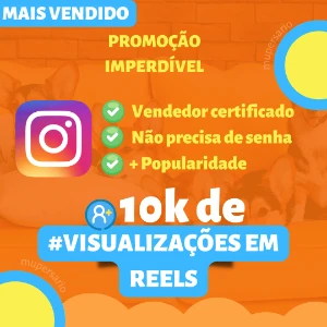 Pack 10K De Visualizações Em Reels No Instagram Promoção !!