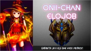 Onii-chan ELOJOB - League of Legends LOL