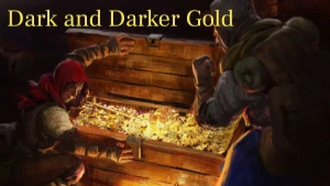 Dark and Darker - GOLD - Outros