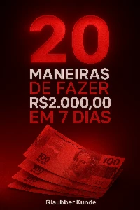 Ebook 20 maneiras de fazer R$2000 em 7 dias - eBooks