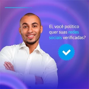 Verificação Instagram para Políticos (selo azul) - Redes Sociais