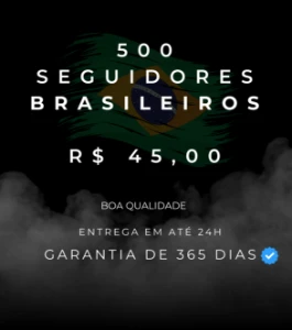 500 Seguidores Brasileiros (Boa Qualidade) - Redes Sociais