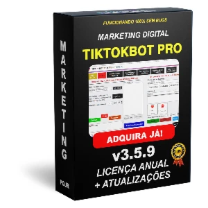 Tiktokbot Pro - Última Versão - Lic Anual + Atualizações