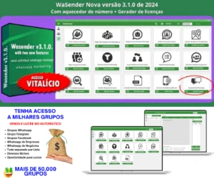 Wa Sender - Software + Gerador De Licenças + Código Fonte
