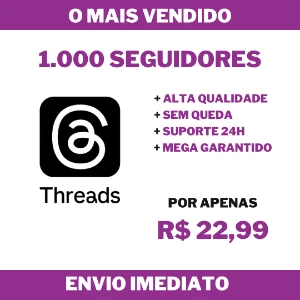 1.000 Seguidores no Threads - Redes Sociais