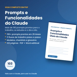 Guia Completo de Prompts e Funcionalidades do Claude — +190 - eBooks