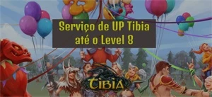 Serviço de UP Tibia até o Level 8