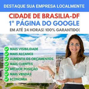1° Primeira Página do Google BRASÍLIA - DF em até 24 Horas! - Serviços Digitais