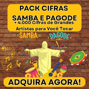 Pack Cifras Samba e Pagode - Mais de 4.000 Mil Cifras