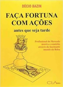 FAÇA FORTUNA COM AÇÕES - BAZIN - Others