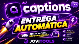 CAPTIONS AI | 30 DIAS - [ENTREGA AUTOMÁTICA] - Inteligência Artificial