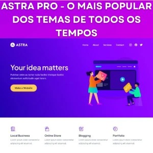 Tema Wordpress Astra Pro Atualizado 2024 - Softwares e Licenças