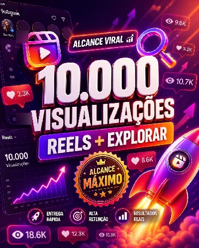 🎬 10.000 Views Reels [Explore + Alcance] | Viralize Agora  - Redes Sociais